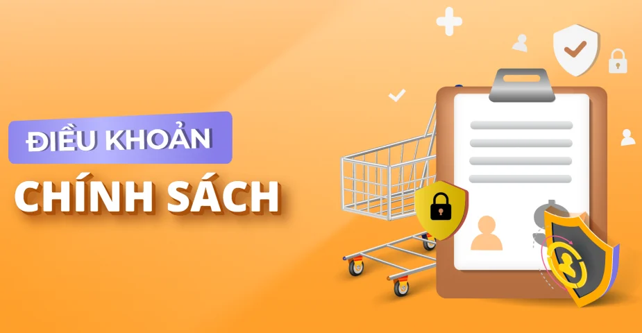 Chính sách & Điều khoản